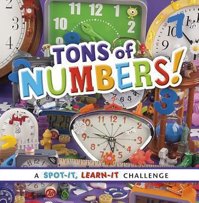 Tons of numbers! : a spot it, learn it challenge