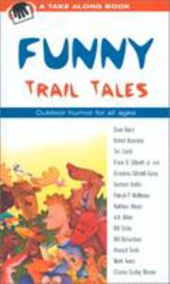 Funny trail tales