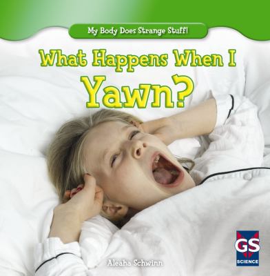 What happens when I yawn?