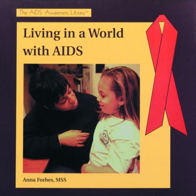 Living in a world with AIDS