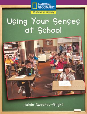 Using your senses at school