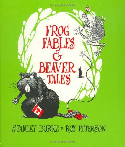 Frog fables & beaver tales