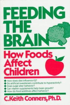 Feeding the brain : how foods affect children