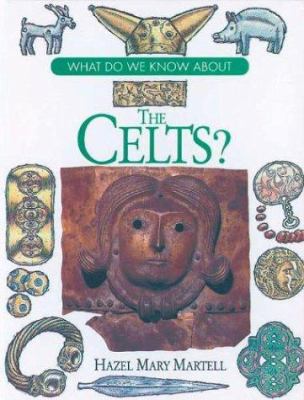 What do we know about the Celts?