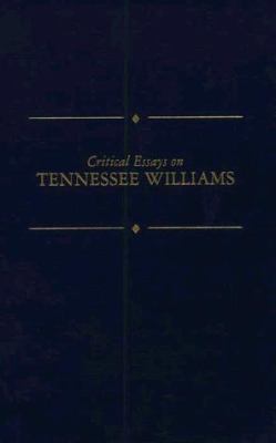 Critical essays on Tennessee Williams