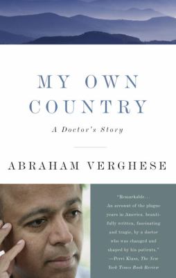 My own country : a doctor's story