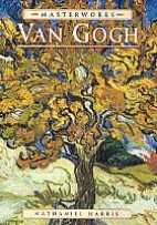 The masterworks of Van Gogh