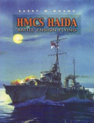 HMCS Haida : battle ensign flying
