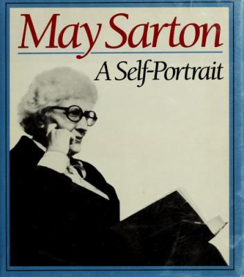 May Sarton : a self-portrait