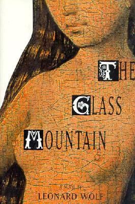 The glass mountain : a novel