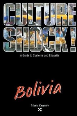 Culture shock! Bolivia /