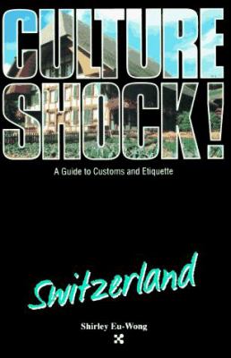 Culture shock! Switzerland /