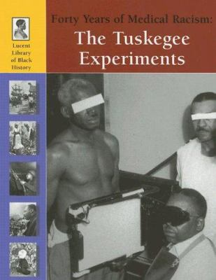 The Tuskegee experiments