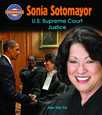 Sonia Sotomayor : U.S. Supreme Court justice