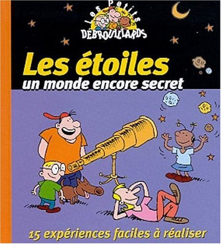 Les étoiles, un monde encore secret