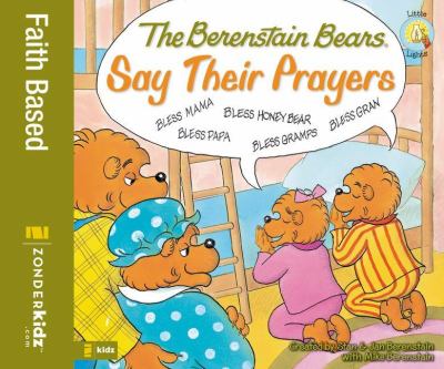 The Berenstain Bears say their prayers