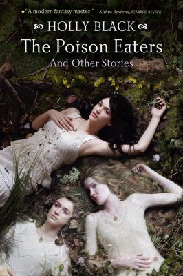 The poison eaters and other stories