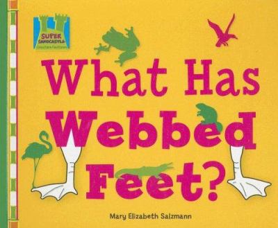 What has webbed feet?