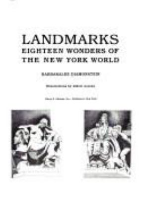 Landmarks : eighteen wonders of the New York world