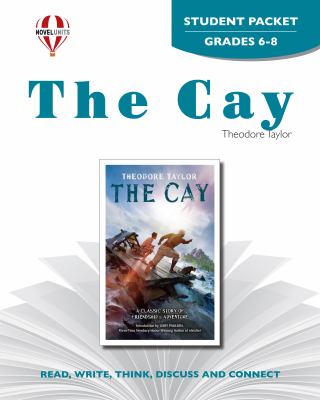 The cay by Theodore Taylor : student packet