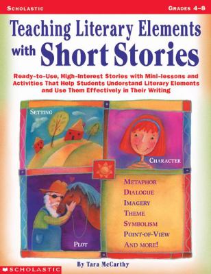 Teaching literary elements with short stories