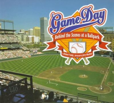 Game day : behind the scenes at a ballpark