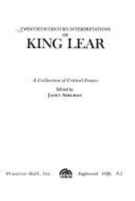 Twentieth century interpretations of King Lear : a collection of critical essays