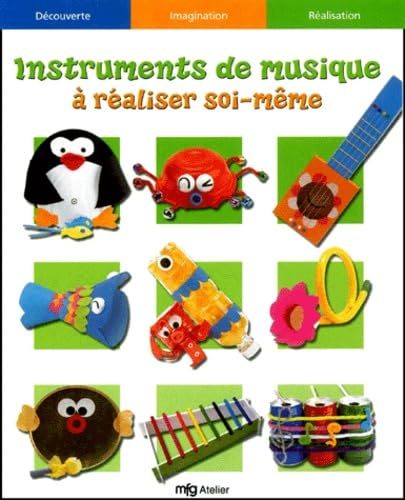 Instruments de musique  raliser soi-mme