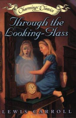 Through the looking-glass and what Alice found there