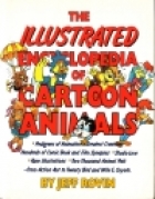 The illustrated encyclopedia of cartoon animals