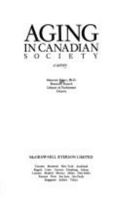 Aging in Canadian society : a survey