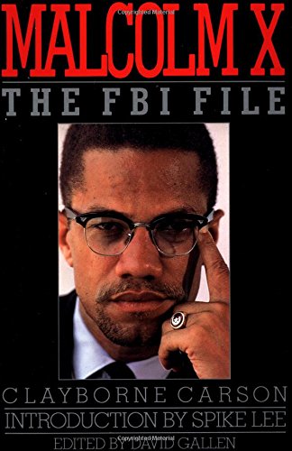 Malcolm X : the FBI file