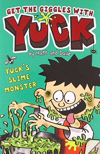 Yuck's slime monster and Yuck's gross party