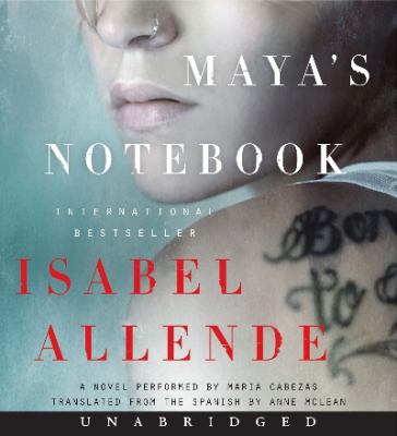 Maya's notebook : a novel