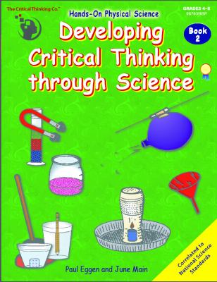 Developing critical thinking through science. Book 2 /