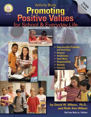 Promoting positive values for school and everyday life