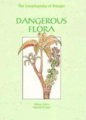 Dangerous flora