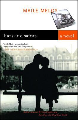 Liars and saints : a novel