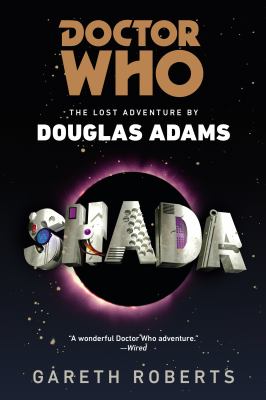 Shada : the lost adventure by Douglas Adams