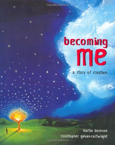 Becoming me : a story of creation