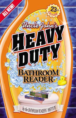 Uncle John's heavy duty bathroom reader