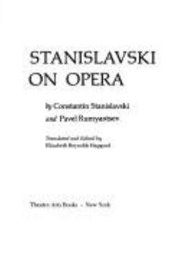 Stanislavski on opera