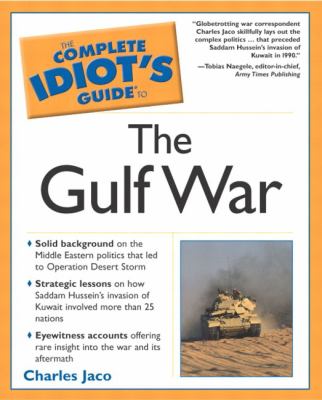 The complete idiot's guide to the Gulf War