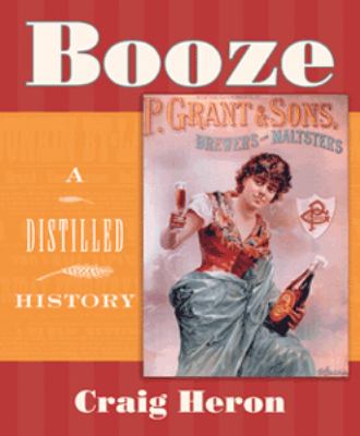 Booze : a distilled history