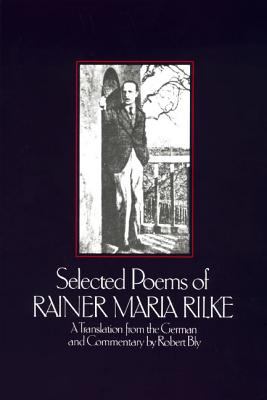 Selected poems of Rainer Maria Rilke