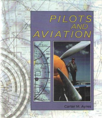 Pilots and aviation