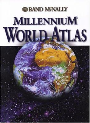 Rand McNally millennium world atlas.