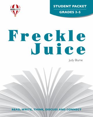 Freckle Juice, by Judy Blume : student packet
