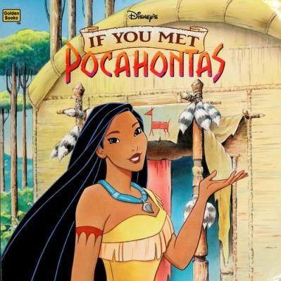Disney's if you met Pocahontas