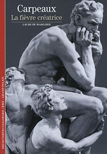 Carpeaux, la fièvre créatrice